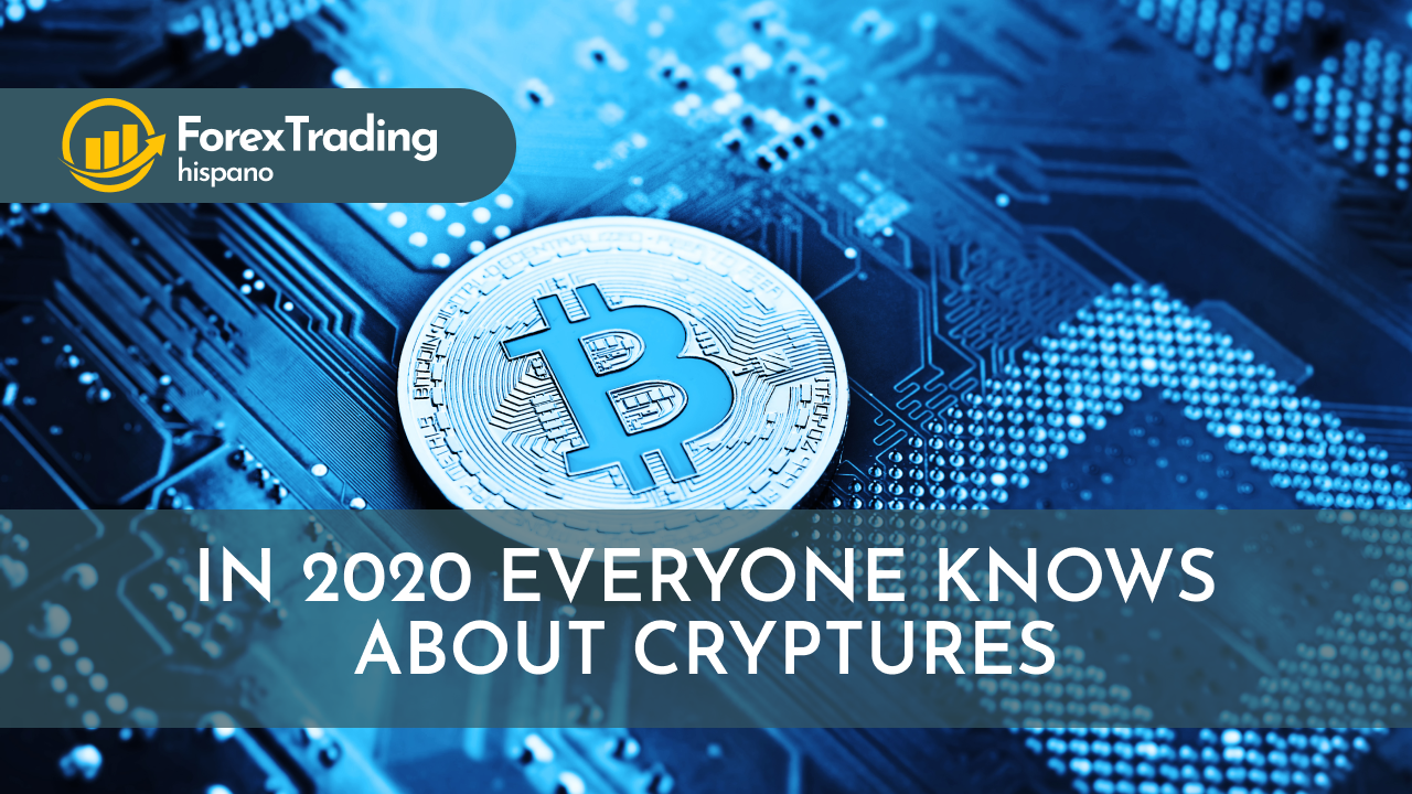 in 2020 everyone knows about cryptures