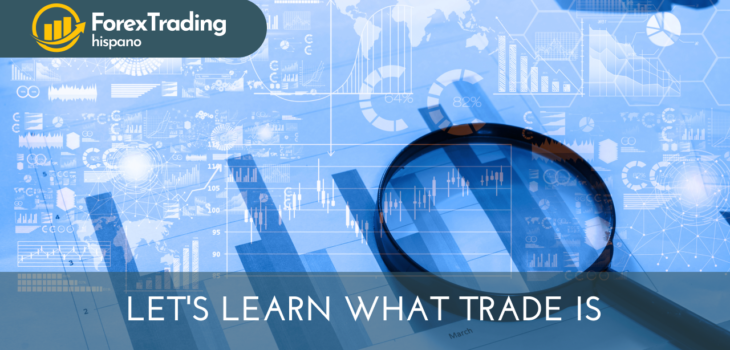 Trading in 2020 – what is it?